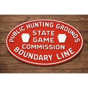 Pennsylvania Public Hunting Grounds Boundary Line Sign State Game Commission